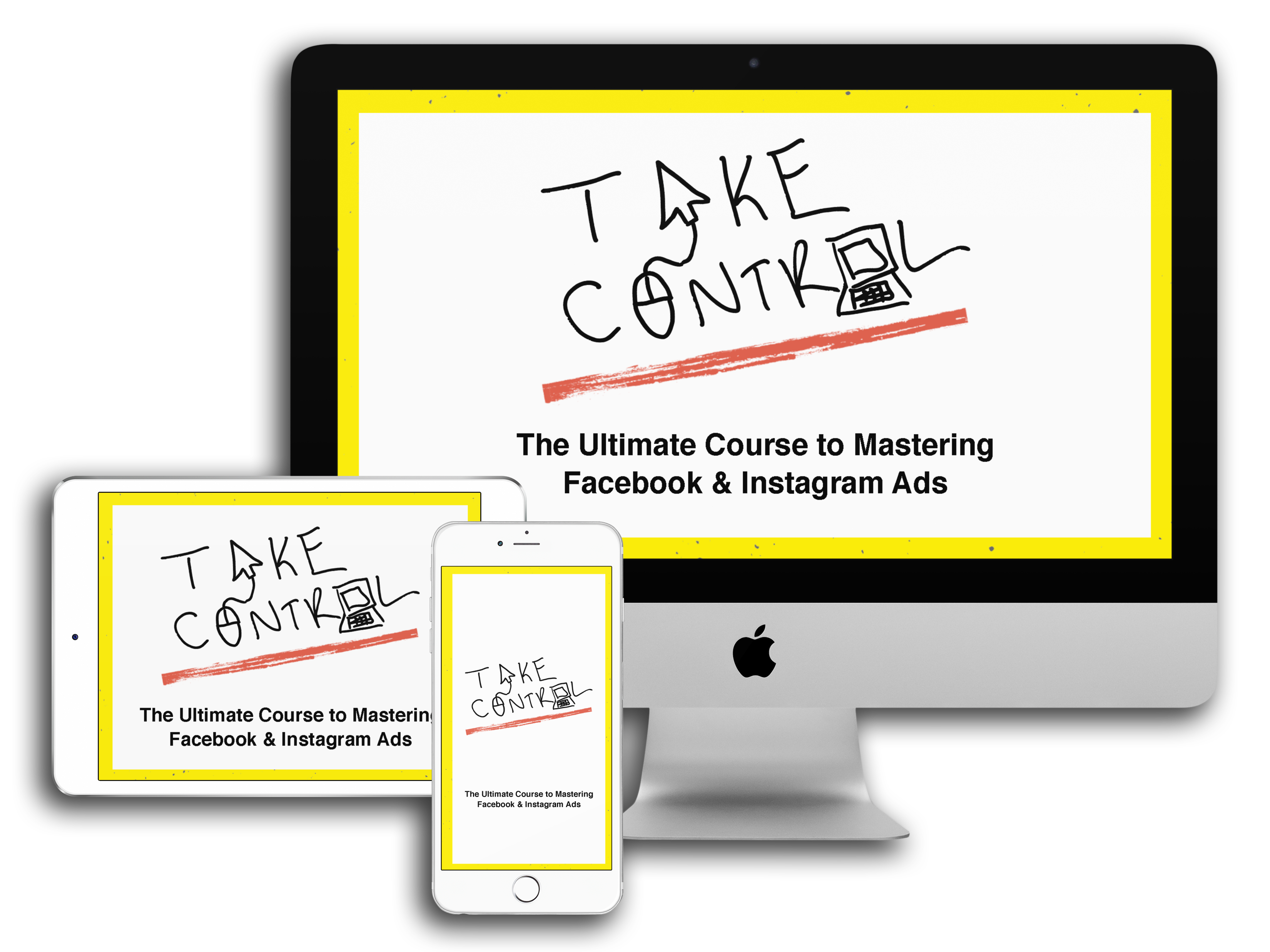 Take Control Ads Mastery Program